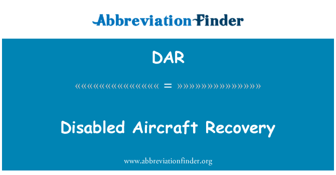 DAR: Disabled Aircraft Recovery