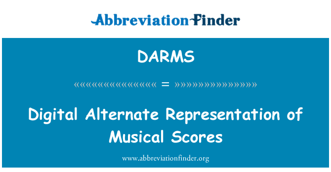 DARMS: Digital Alternate Representation of Musical Scores