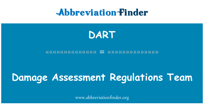 DART: Dommages équipe règlements d'évaluation