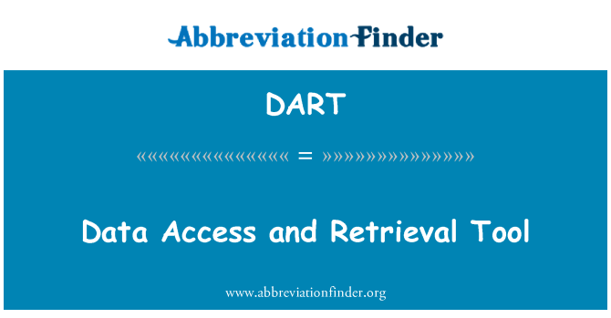 DART: Akses data dan mendapatkan semula alat