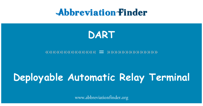DART: Terminal deployable penyampai automatik