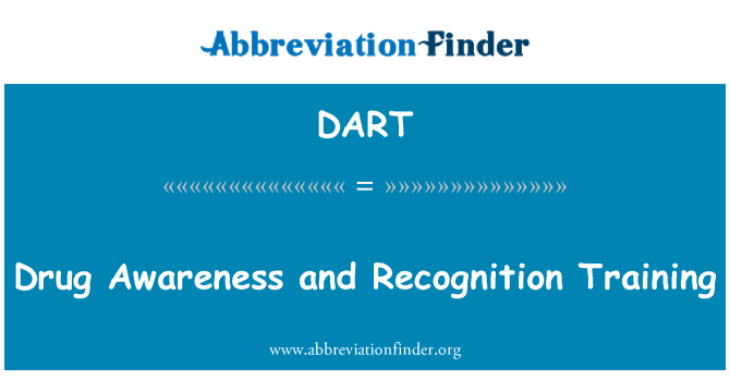 DART: Drug Awareness and Recognition Training