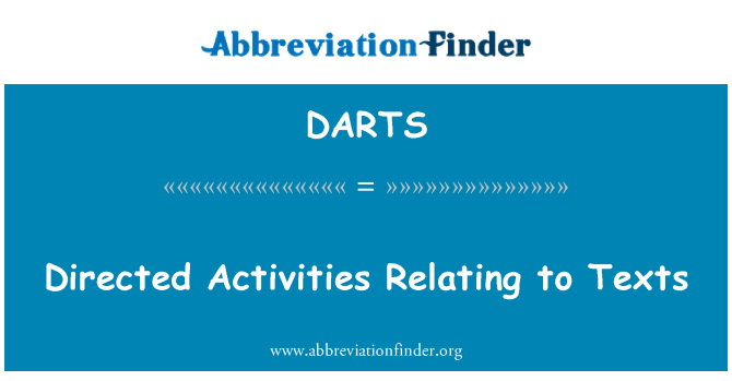DARTS: Regizat de activităţi legate de texte
