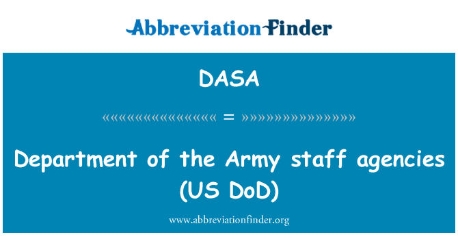 DASA: Departamento das agências de pessoal do exército (DoD)