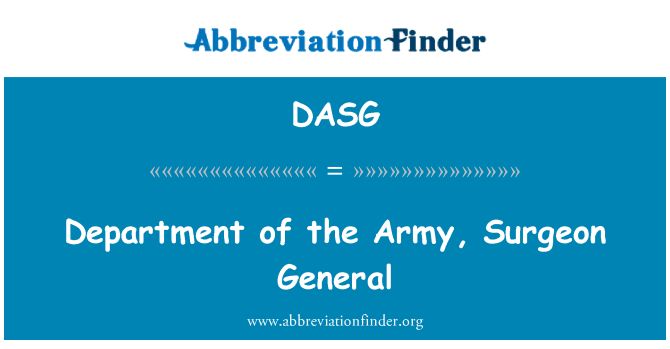 DASG: Armijas ķirurgs vispārējā departamenta