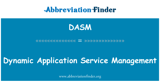 DASM: Dynaaminen sovellus Service Management