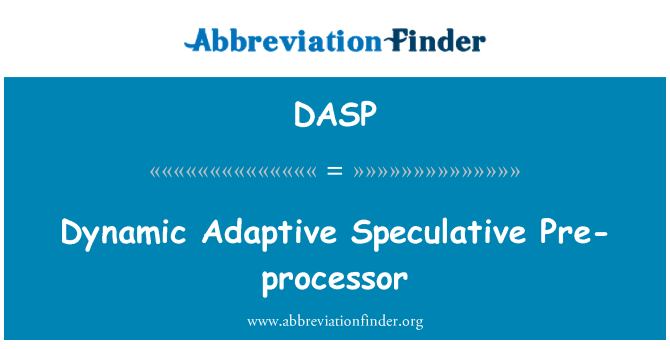 DASP: Dynamique Adaptive Spéculatif-prosesè an