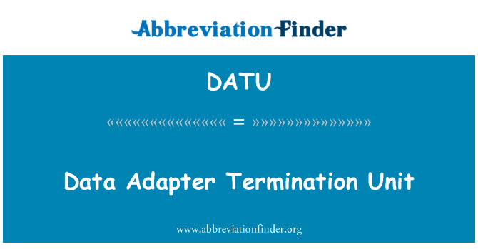 DATU: データ アダプターのターミネーション ユニット