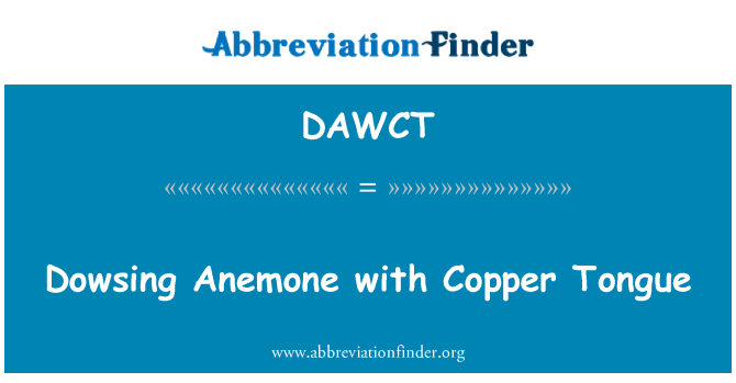 DAWCT: Dowsing Anémone ak kwiv lang
