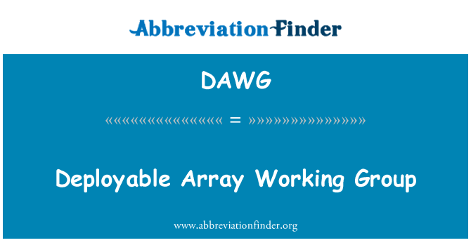 DAWG: Deployerbare Array arbejdsgruppe