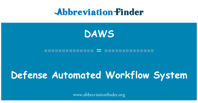 DAWS: Sistema de flujo de trabajo automatizado de defensa