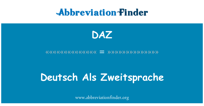 DAZ: Deutsch Als Zweitsprache
