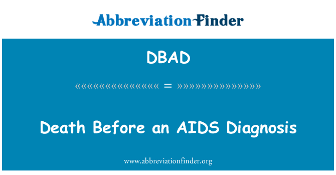 DBAD: ตายก่อนการวินิจฉัยโรคเอดส์