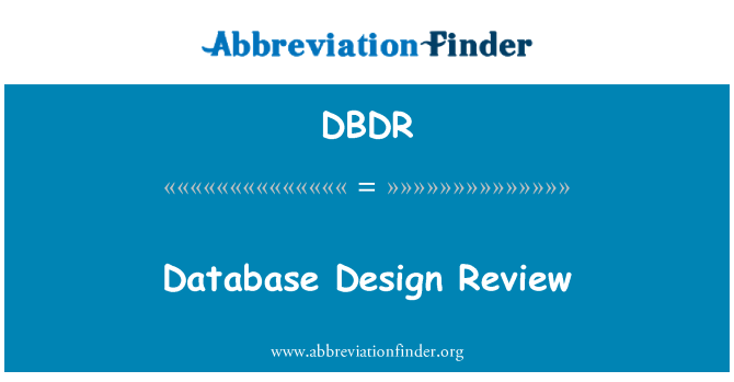 DBDR: Database Design Review