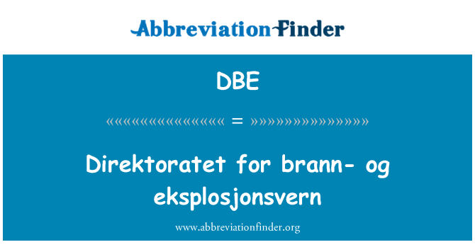 DBE: Direktoratet brann-og eksplosjonsvern