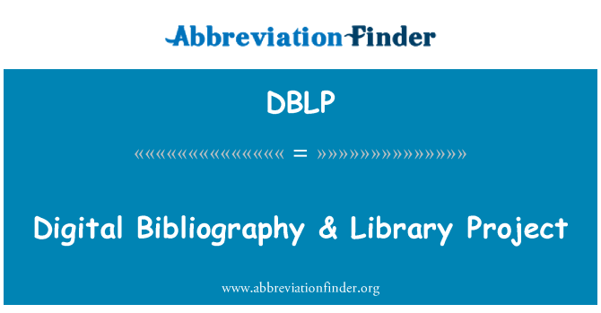 DBLP: Digitální bibliografie & projekt knihovny