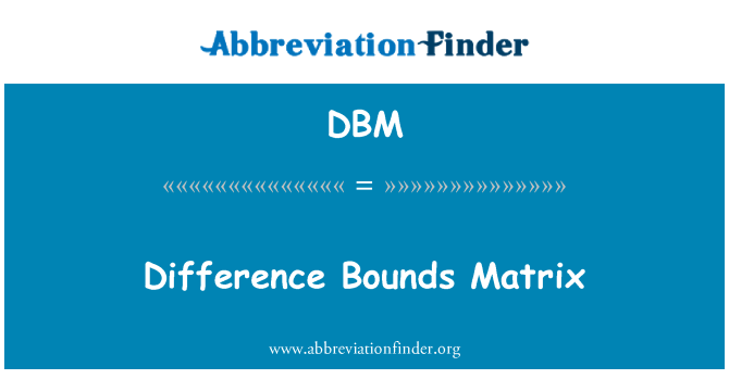 DBM: Diferencia límites Matrix