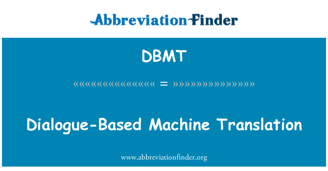 DBMT: 基于对话的机器翻译