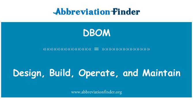 DBOM: Proiecta, construi, Opera şi menţine