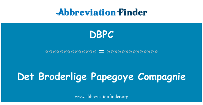 DBPC: Det Broderlige Papegoye Compagnie
