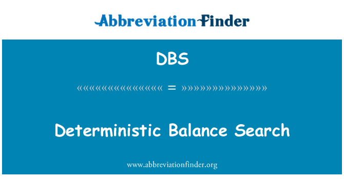 DBS: Fittex il-bilanċ deterministic