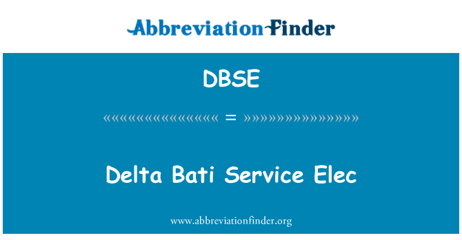 DBSE: Delta Bati Service Elec