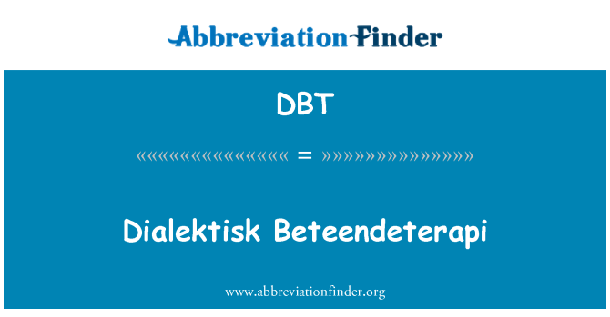 DBT: Dialektisk Beteendeterapi