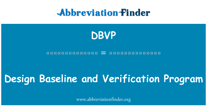 DBVP: डिजाइन आधारभूत और सत्यापन प्रोग्राम