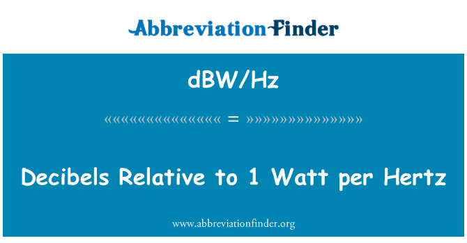 dBW/Hz: 分貝相對於 1 瓦特每赫茲