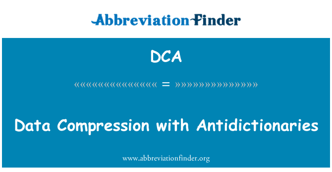 DCA: Komprese dat s Antidictionaries