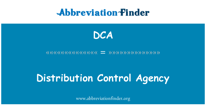 DCA: Aġenzija tal-kontroll tad-distribuzzjoni