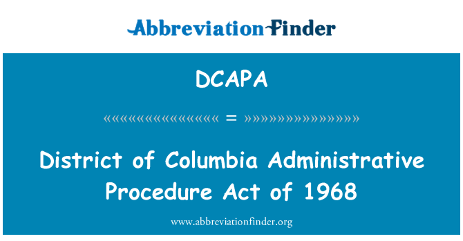 DCAPA: Akta prosedur pentadbiran Daerah Columbia tahun 1968