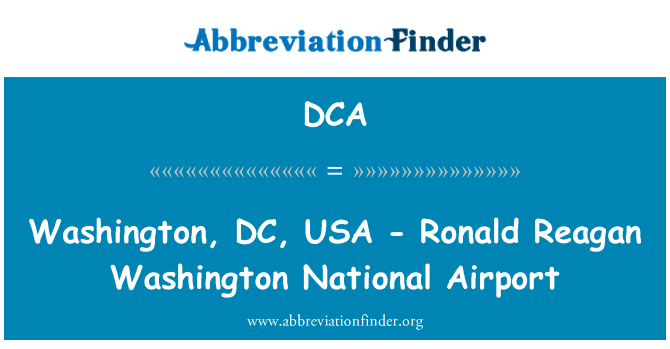 DCA: Washington, DC, USA - Ronald Reagan Washington National Airport