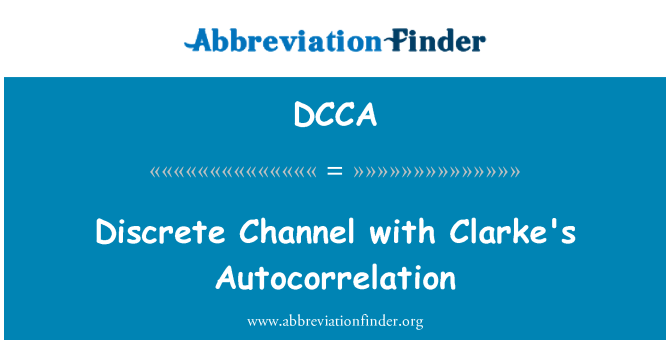 DCCA: Diskreter Kanal mit Clarkes Autokorrelation