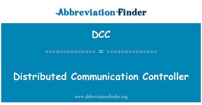 DCC: Distribuerede kommunikation Controller