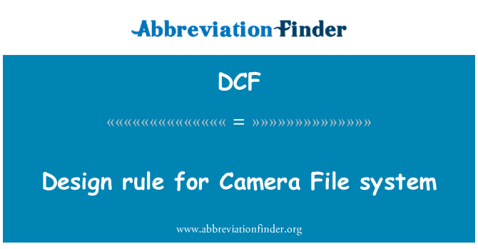 DCF: Designregel für Camera File system