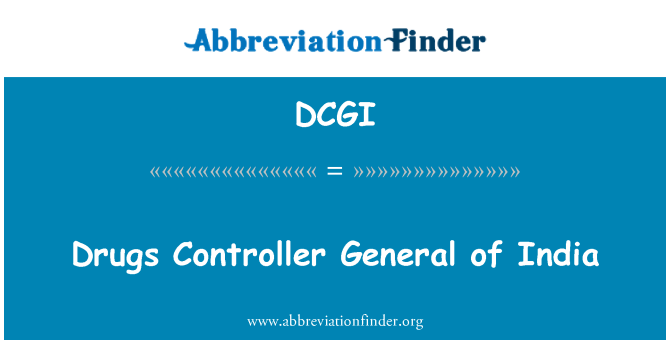 DCGI: Наркотики контроллер Генеральный Индии