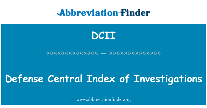 DCII: Defensa Central índice de investigaciones