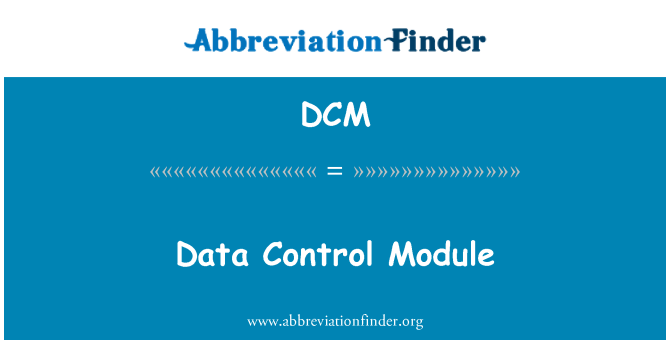 DCM: Data kontrolmodul