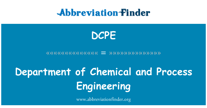 DCPE: Kimya bölümü ve süreç mühendisliği