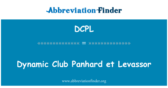 DCPL: Panhard Club dynamique et Levassor