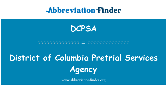 DCPSA: อำเภอโคลัมเบีย Pretrial บริการสำนัก
