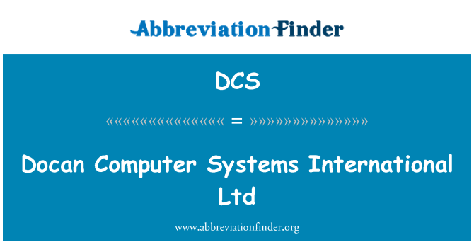 DCS: Docan Computer Systems International Ltd