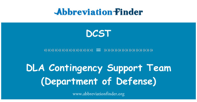 DCST: DLA készenléti támogat csapat (Department of Defense)
