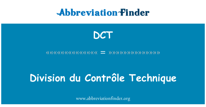 DCT: Divize du Contrôle technika