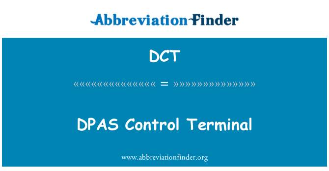 DCT: DPAS điều khiển Terminal