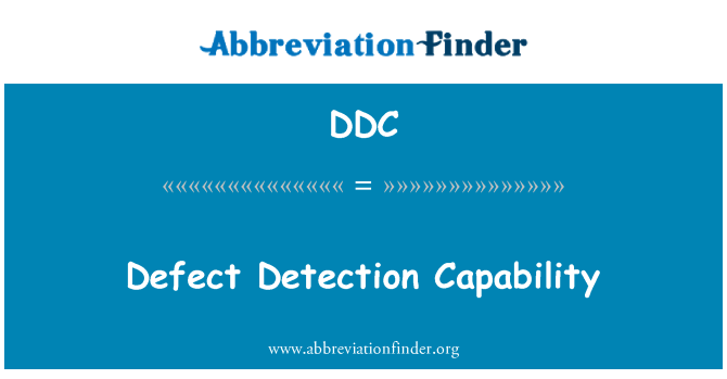 DDC: Capacidad de detección de defectos