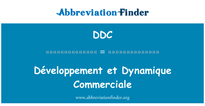 DDC: Développement et Dynamique Commerciale