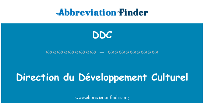 DDC: Direction du Développement Culturel