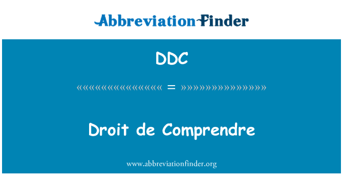 DDC: Droit de Comprendre